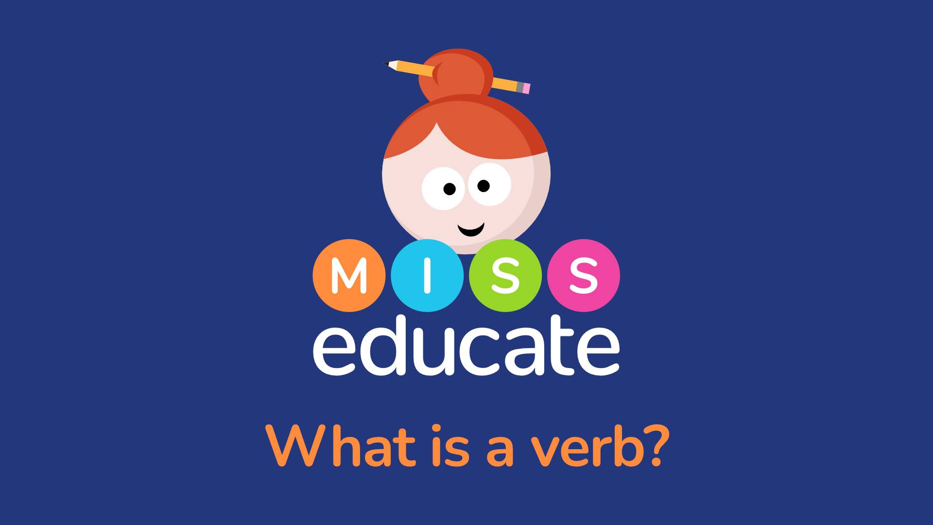 What Is A Verb? Key Stage 1