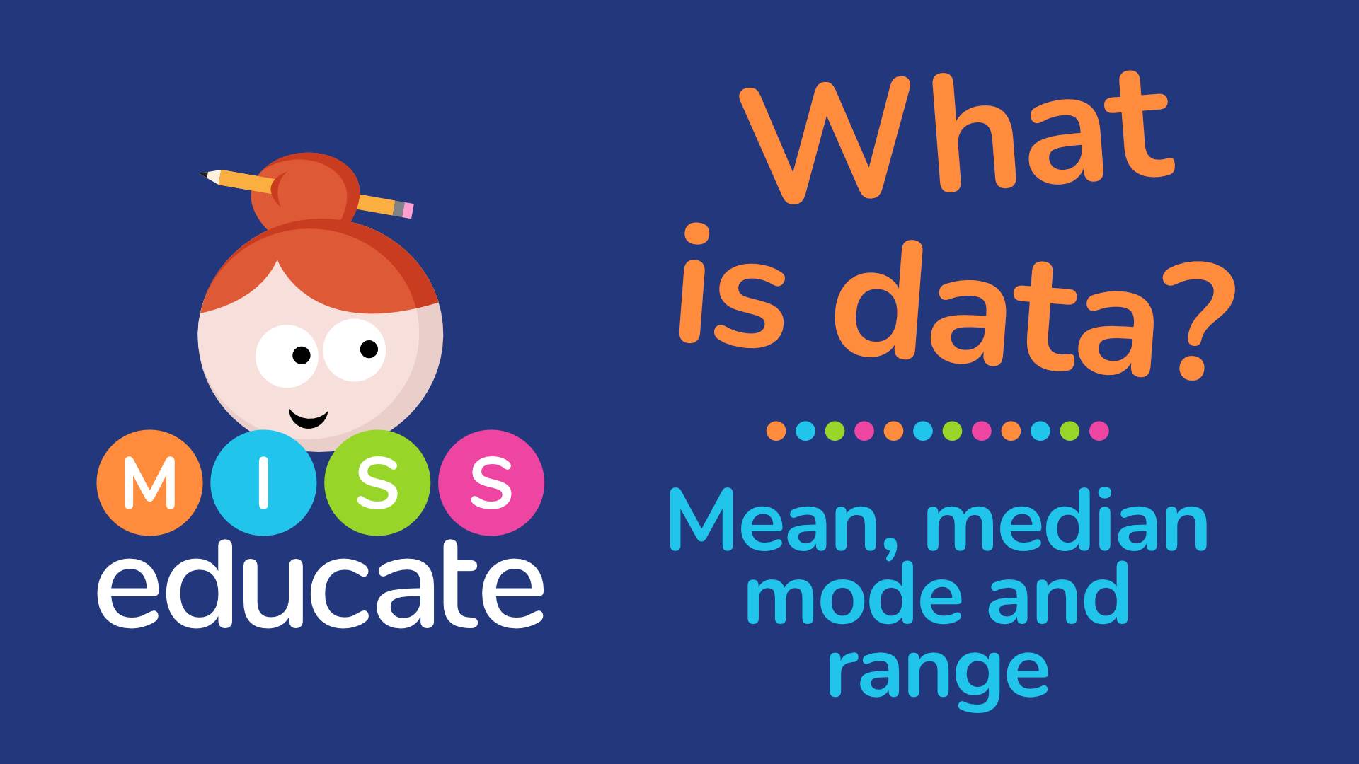 What Is Data? Mean, Median, Mode & Range - Key Stage 2