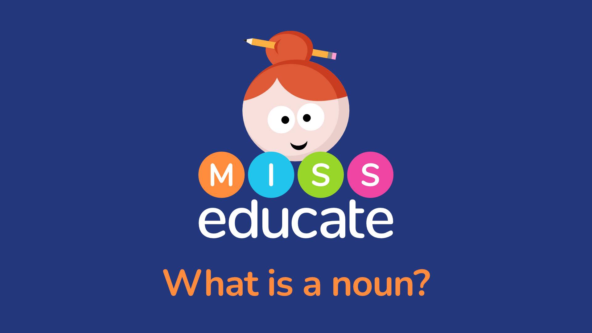 What Is A Noun? Key Stage 1