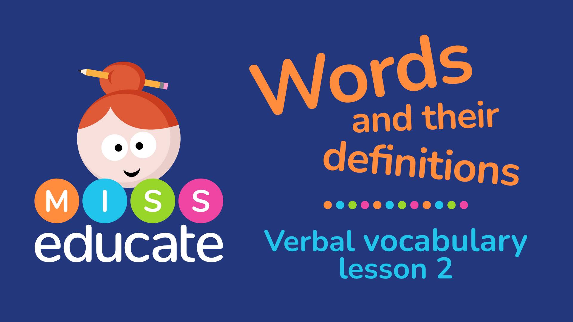 Words & Their Definitions - Lesson 2 - Key Stage 2 Vocabulary