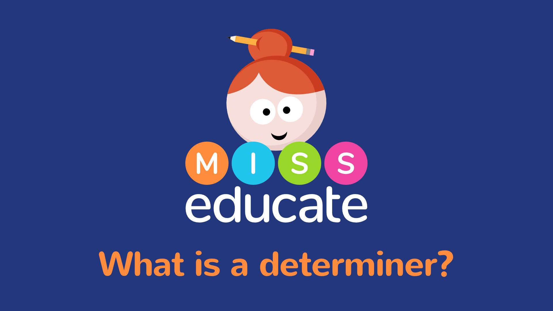 What Is A Determiner? Key Stage 1 & 2